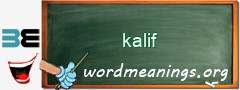 WordMeaning blackboard for kalif